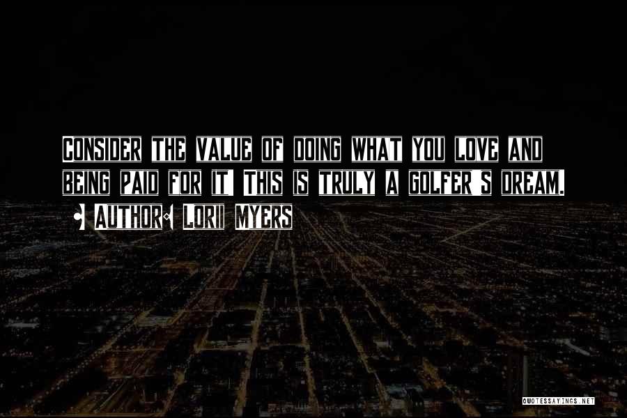 Lorii Myers Quotes 1177721 Lorii Myers Quotes 1177721