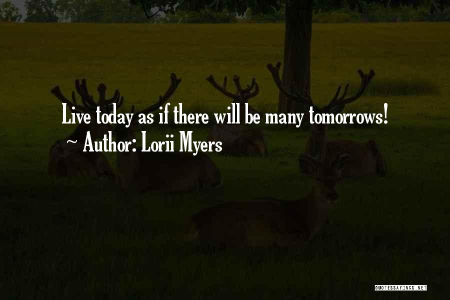 Lorii Myers Quotes 1328287