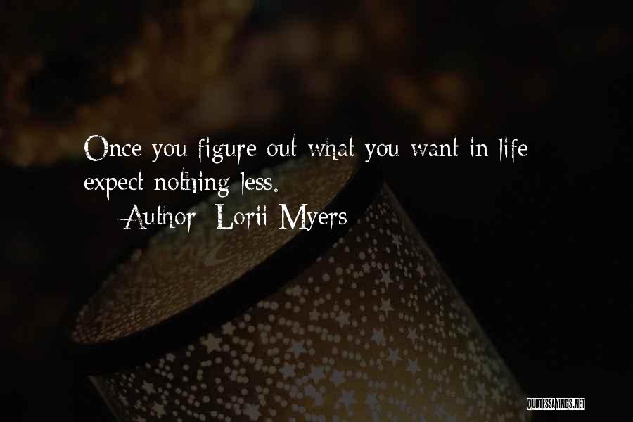 Lorii Myers Quotes 1384081