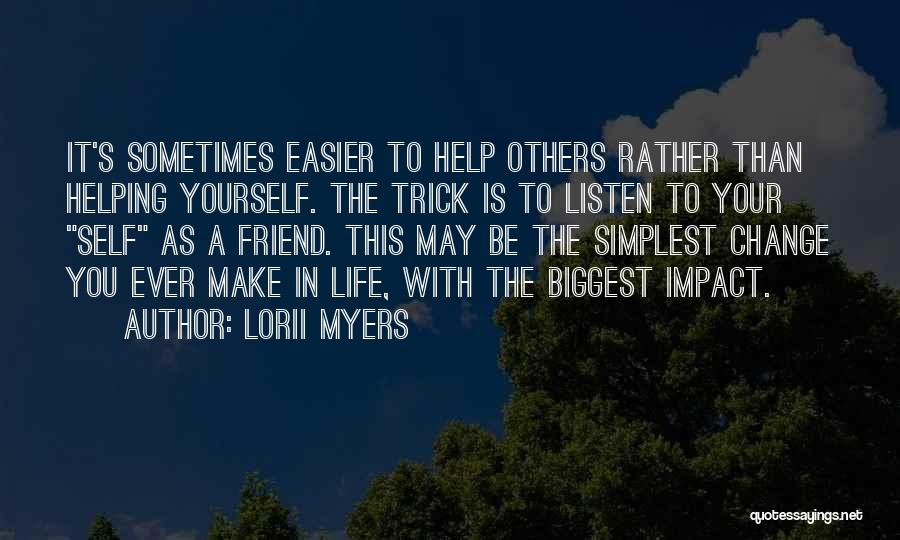 Lorii Myers Quotes 1581527