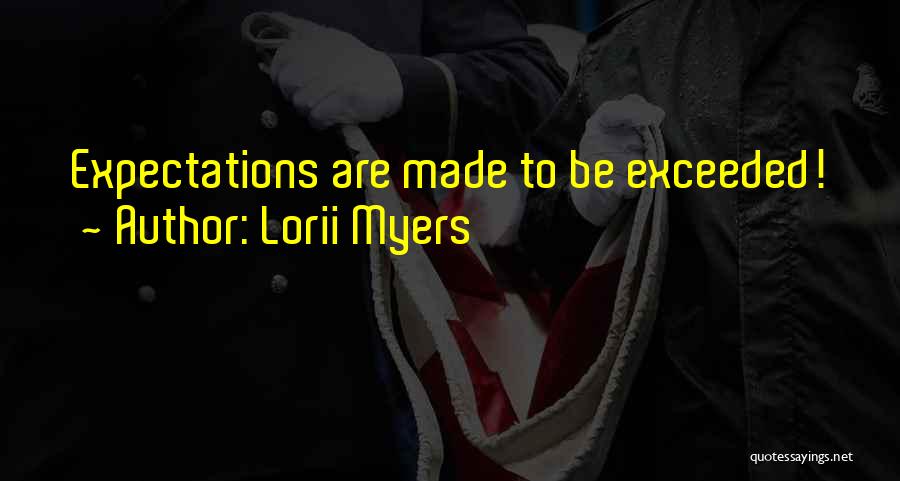 Lorii Myers Quotes 1599484