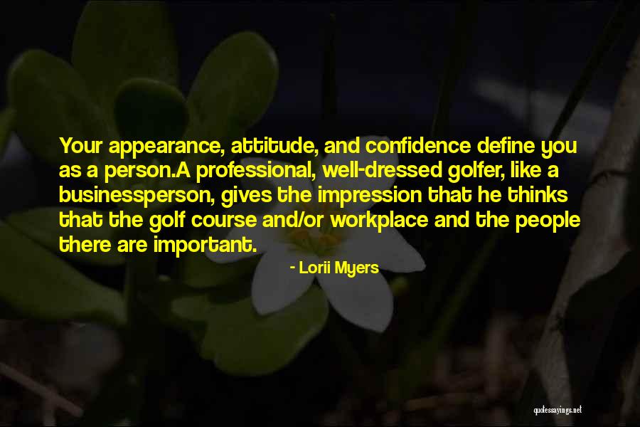 Lorii Myers Quotes 1638874