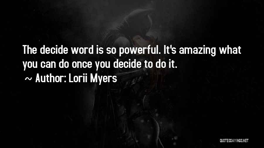 Lorii Myers Quotes 1723387 Lorii Myers Quotes 1723387