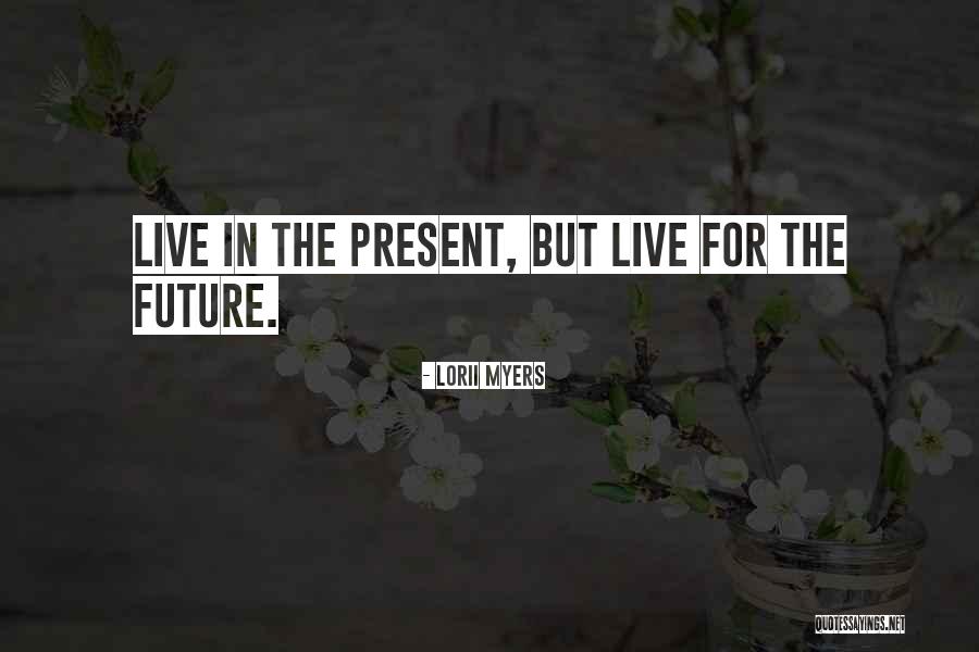 Lorii Myers Quotes 1779621 Lorii Myers Quotes 1779621
