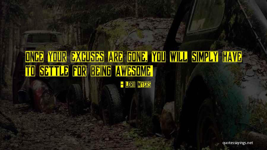 Lorii Myers Quotes 2038014 Lorii Myers Quotes 2038014