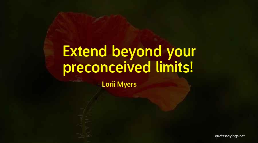 Lorii Myers Quotes 2064080