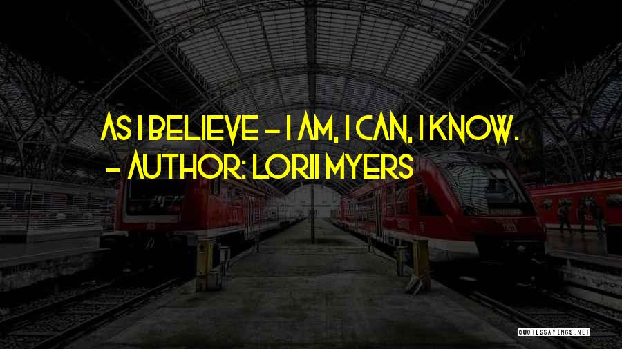 Lorii Myers Quotes 395316