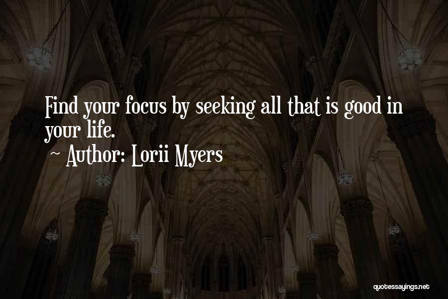 Lorii Myers Quotes 468365