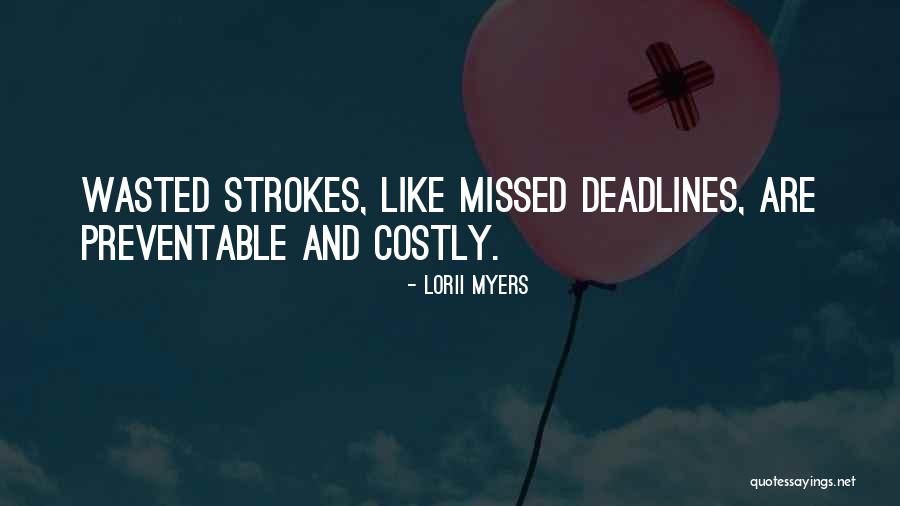 Lorii Myers Quotes 555655 Lorii Myers Quotes 555655