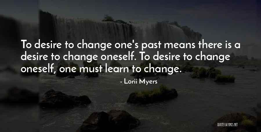 Lorii Myers Quotes 588317