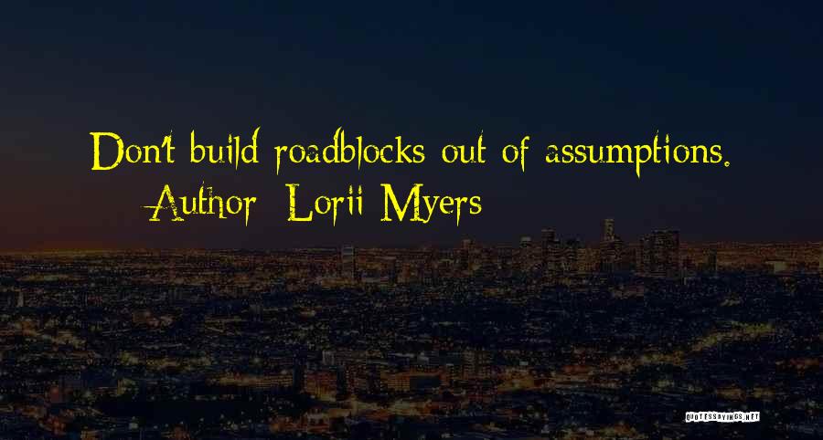 Lorii Myers Quotes 594096