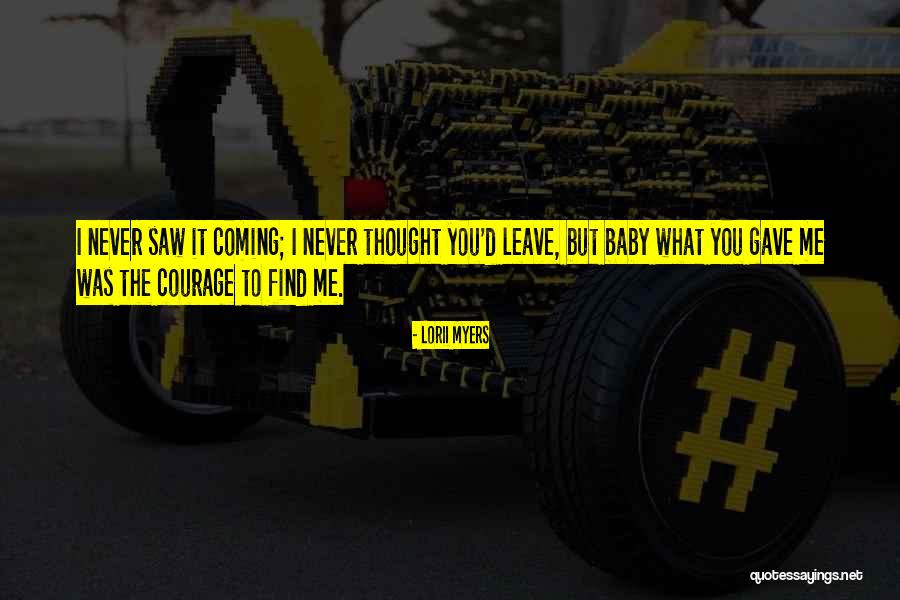 Lorii Myers Quotes 686626 Lorii Myers Quotes 686626