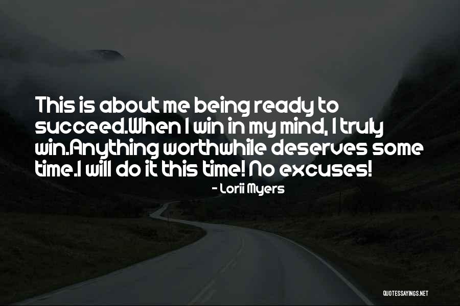 Lorii Quotes By Lorii Myers Lorii Quotes By Lorii Myers