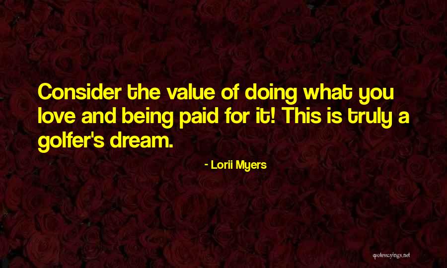 Lorii Quotes By Lorii Myers Lorii Quotes By Lorii Myers