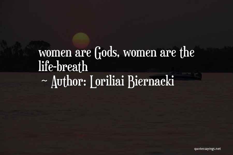 Loriliai Biernacki Quotes 1610297