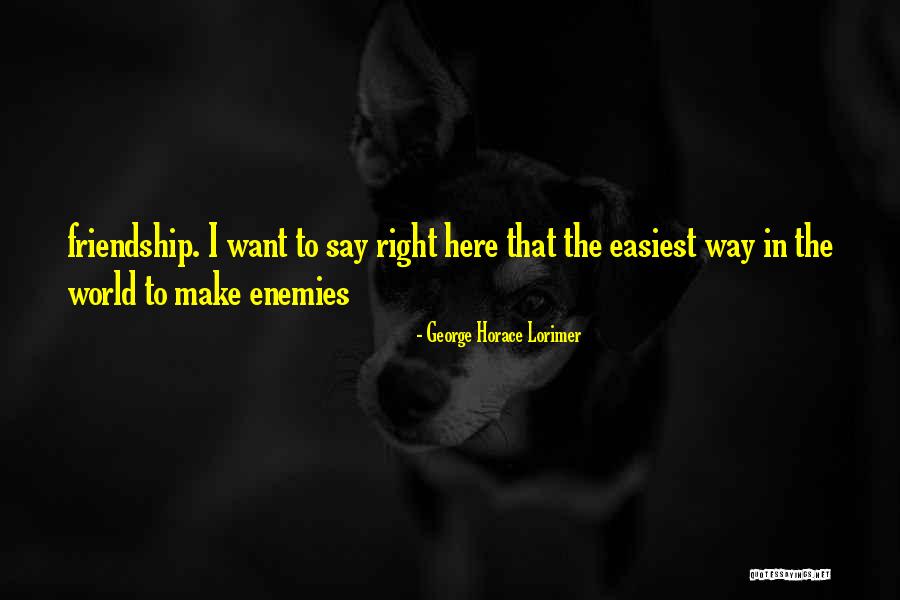 Lorimer Quotes By George Horace Lorimer Lorimer Quotes By George Horace Lorimer