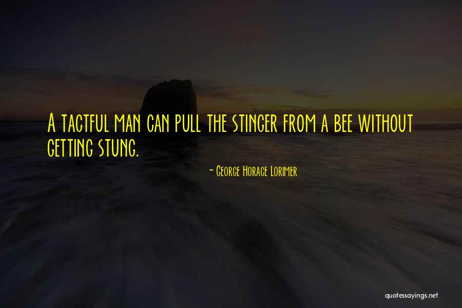 Lorimer Quotes By George Horace Lorimer Lorimer Quotes By George Horace Lorimer