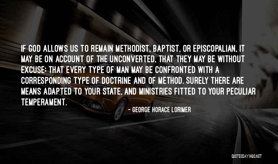 Lorimer Quotes By George Horace Lorimer Lorimer Quotes By George Horace Lorimer