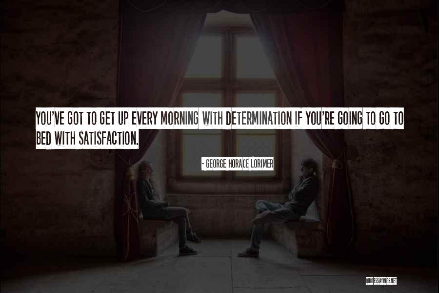 Lorimer Quotes By George Horace Lorimer Lorimer Quotes By George Horace Lorimer