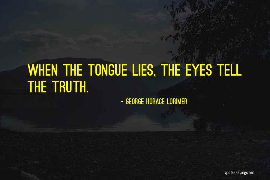 Lorimer Quotes By George Horace Lorimer Lorimer Quotes By George Horace Lorimer