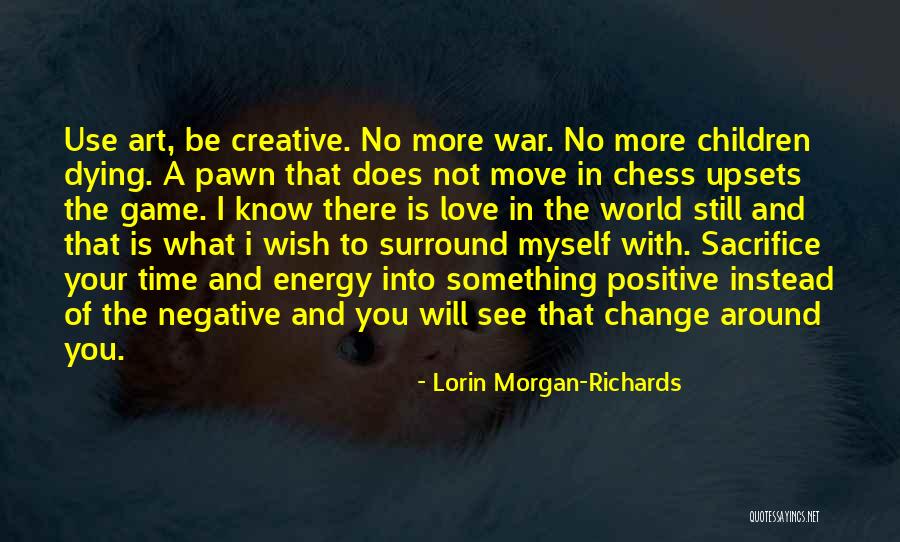 Lorin Morgan-Richards Quotes 1050918