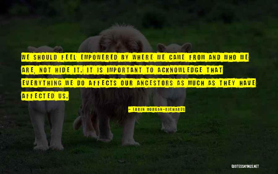 Lorin Morgan-Richards Quotes 971020 Lorin Morgan-Richards Quotes 971020