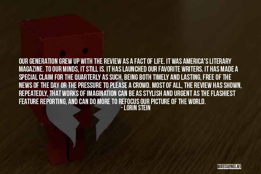 Lorin Stein Quotes 141785 Lorin Stein Quotes 141785