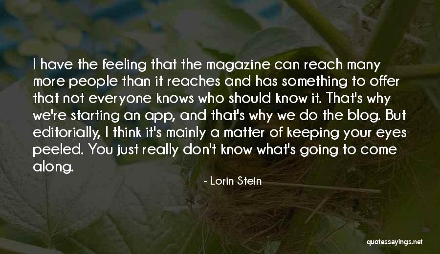 Lorin Stein Quotes 1449109