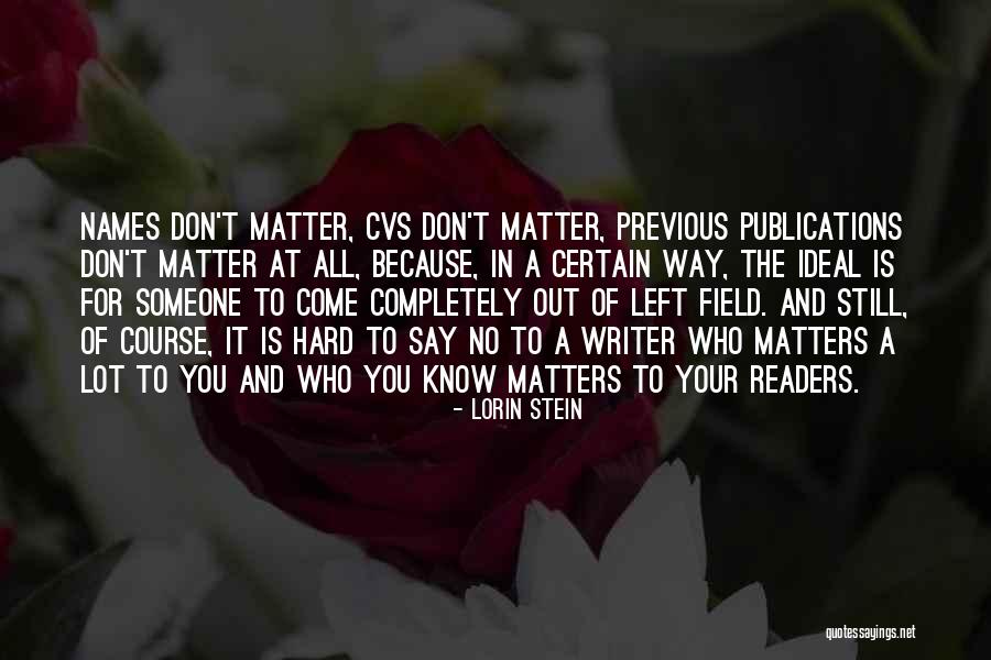 Lorin Stein Quotes 1734137 Lorin Stein Quotes 1734137