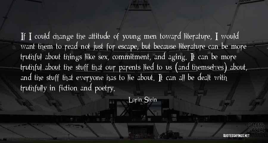 Lorin Stein Quotes 1896199 Lorin Stein Quotes 1896199
