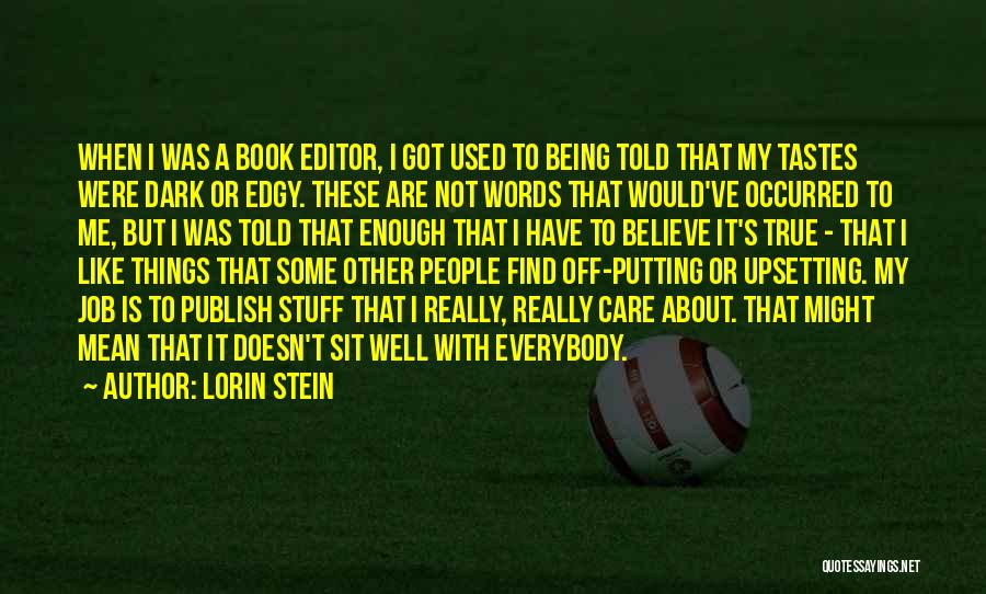 Lorin Stein Quotes 2146872