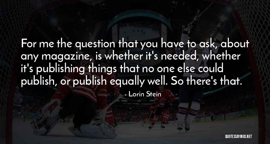 Lorin Stein Quotes 2171071