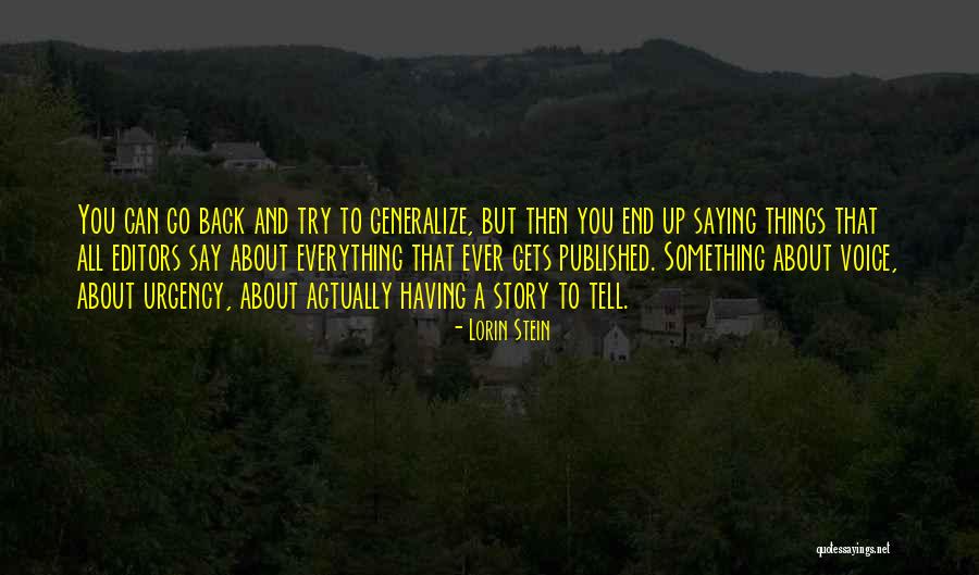 Lorin Stein Quotes 451626 Lorin Stein Quotes 451626