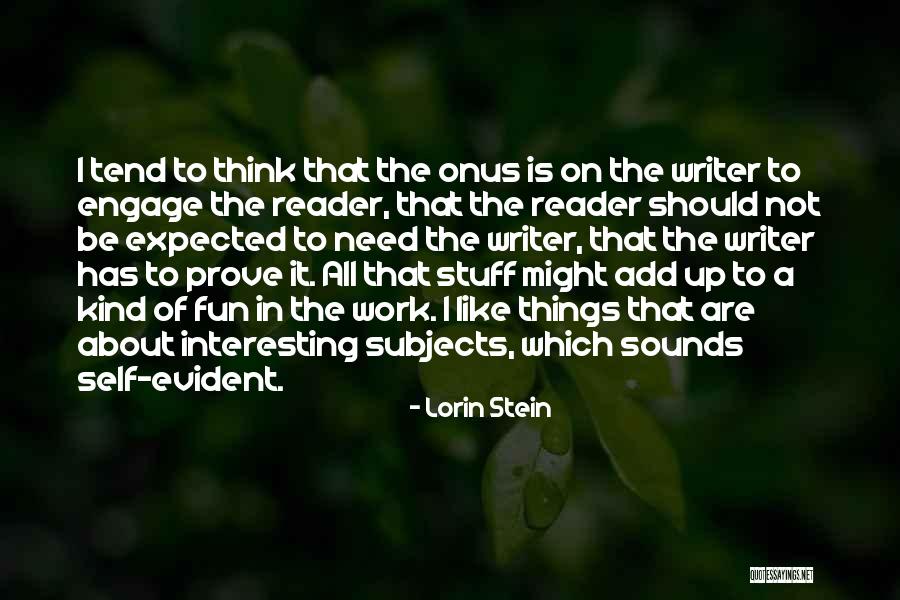 Lorin Stein Quotes 631529 Lorin Stein Quotes 631529