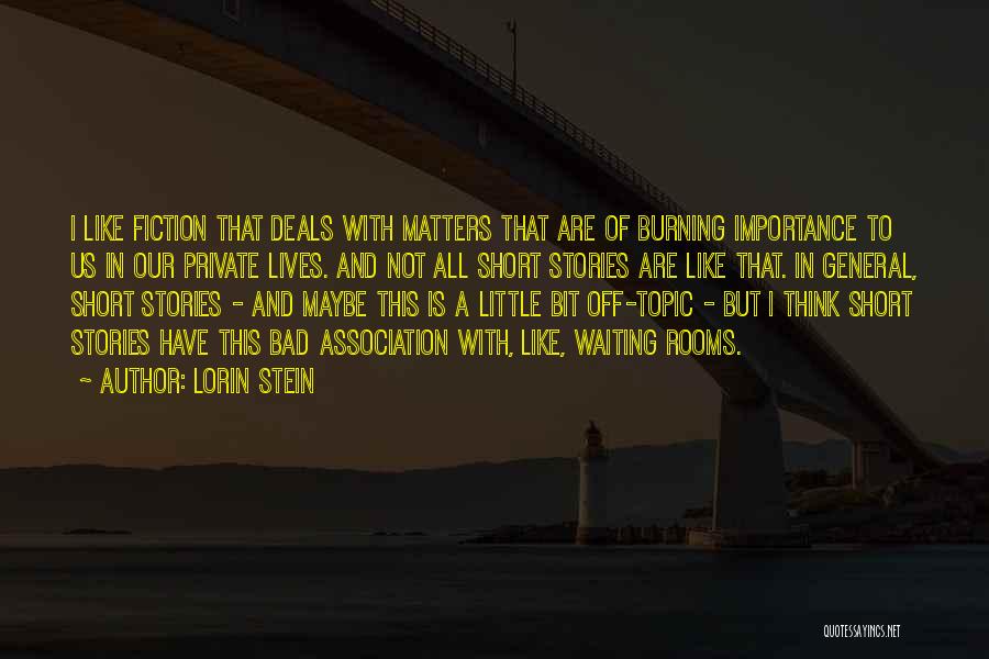 Lorin Stein Quotes 673264