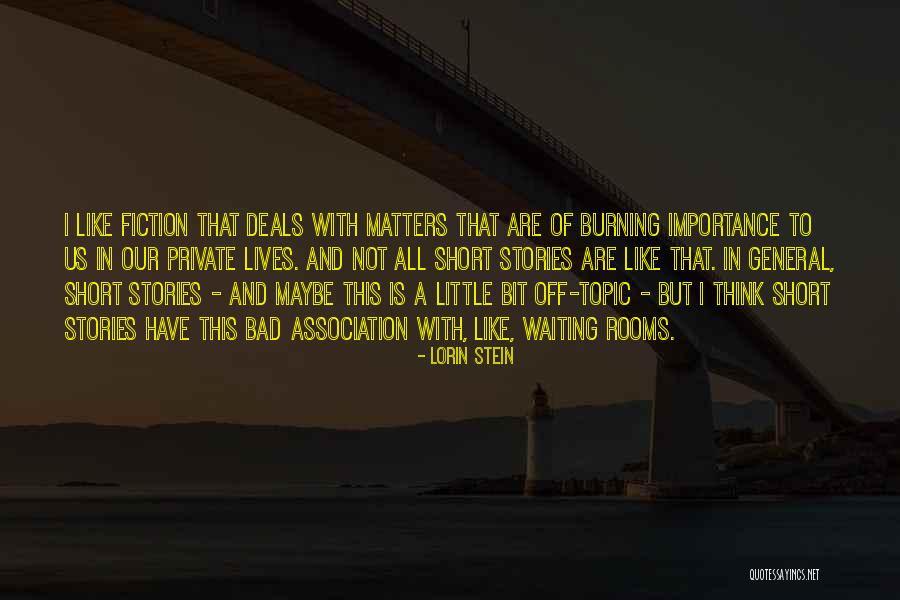 Lorin Stein Quotes 673264