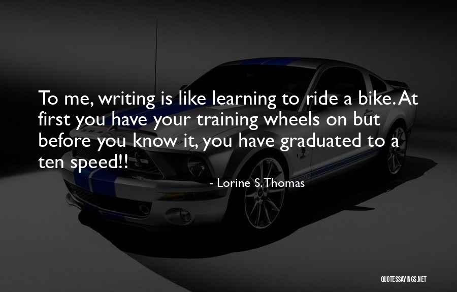 Lorine S. Thomas Quotes 1072977