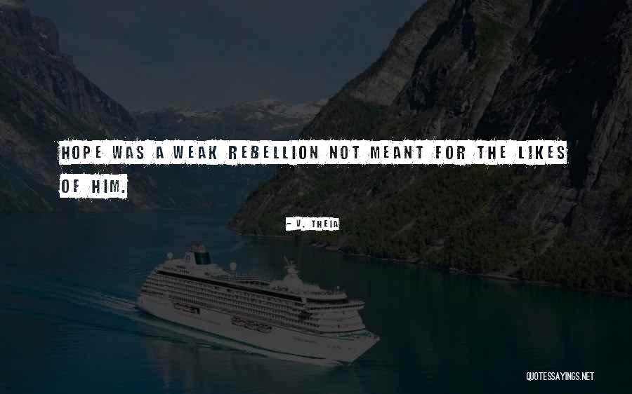 Lorino Wine Quotes By V. Theia Lorino Wine Quotes By V. Theia