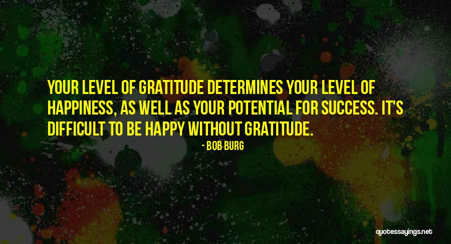 Lorissa Deanna Quotes By Bob Burg Lorissa Deanna Quotes By Bob Burg