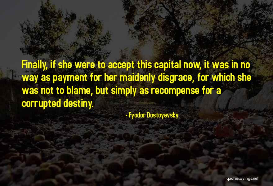 Lorissa Deanna Quotes By Fyodor Dostoyevsky Lorissa Deanna Quotes By Fyodor Dostoyevsky