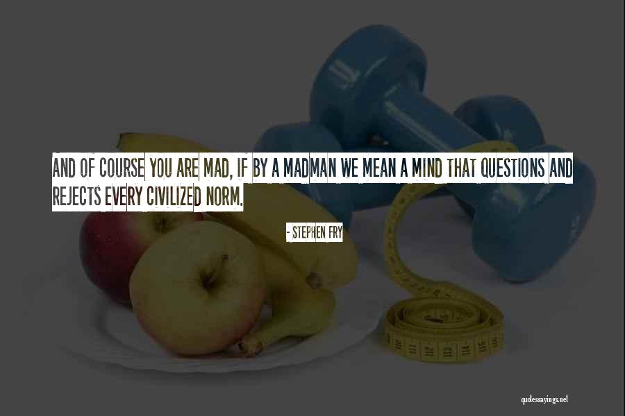 Loriston Guest Quotes By Stephen Fry Loriston Guest Quotes By Stephen Fry