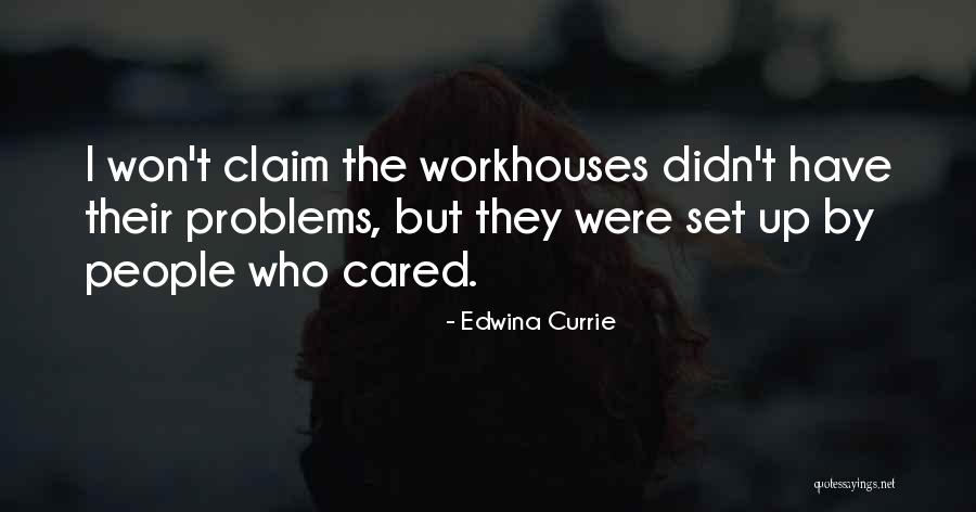 Lorites Quotes By Edwina Currie Lorites Quotes By Edwina Currie