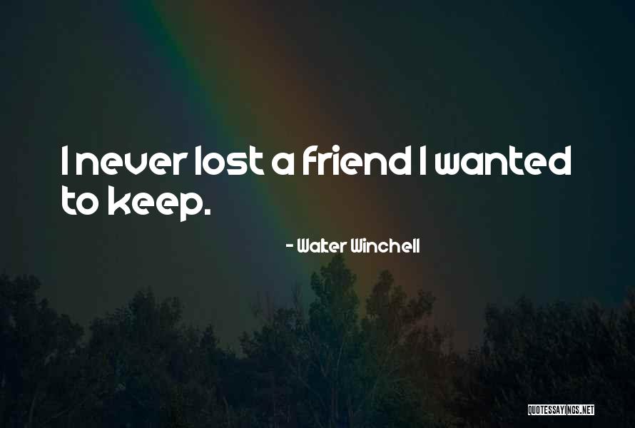 Lorites Quotes By Walter Winchell Lorites Quotes By Walter Winchell