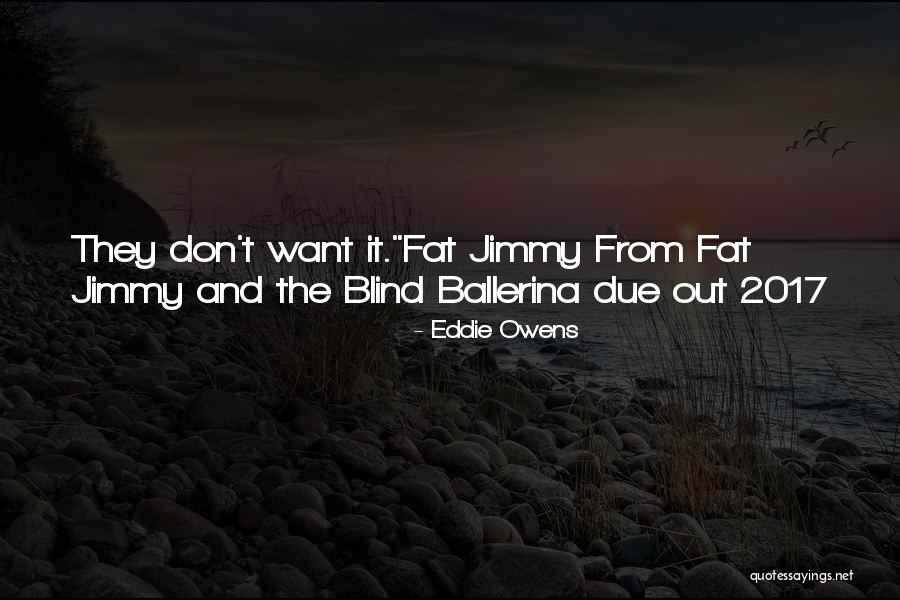 Lorkin Delpero Quotes By Eddie Owens Lorkin Delpero Quotes By Eddie Owens