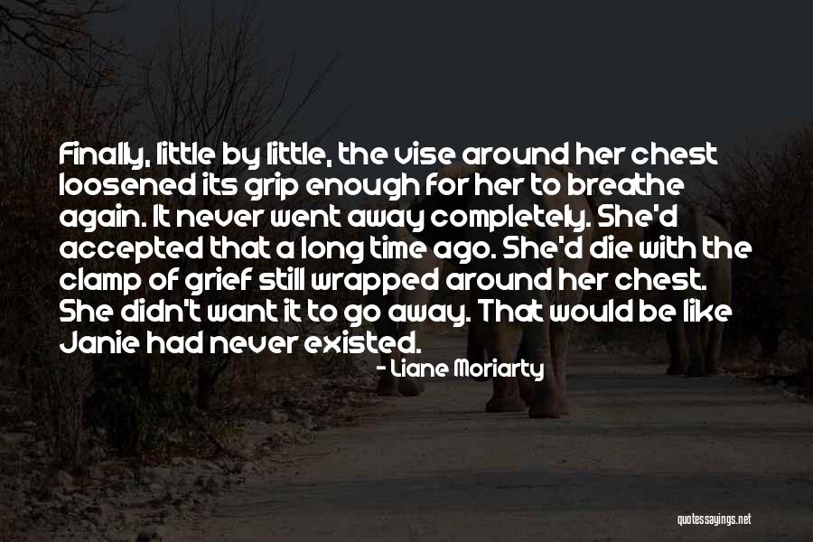 Lormont 33310 Quotes By Liane Moriarty Lormont 33310 Quotes By Liane Moriarty