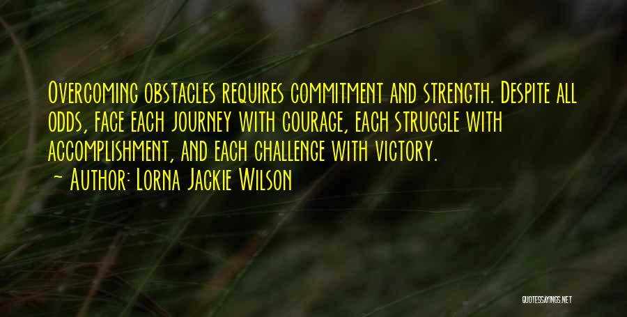 Lorna Jackie Wilson Quotes 103029