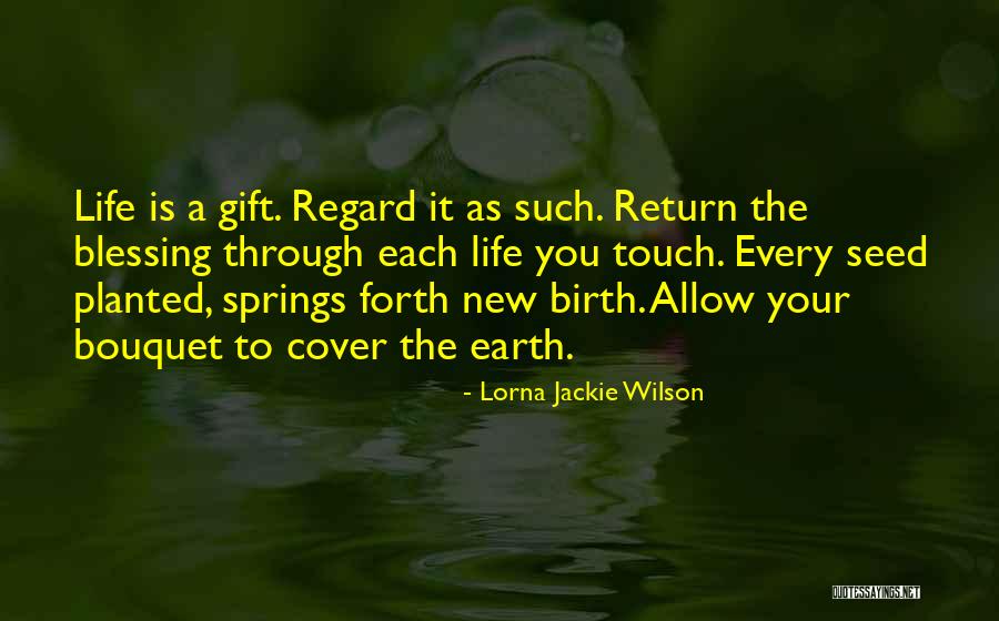 Lorna Jackie Wilson Quotes 1284031