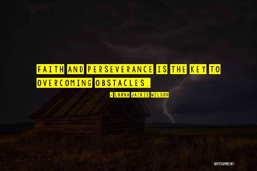Lorna Jackie Wilson Quotes 403677 Lorna Jackie Wilson Quotes 403677