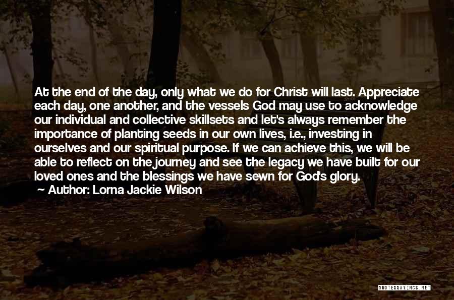 Lorna Jackie Wilson Quotes 994576