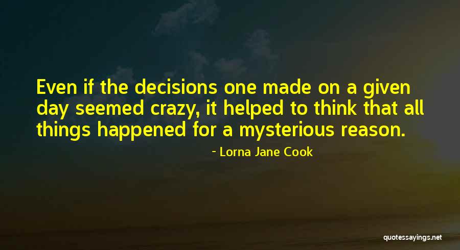 Lorna Jane Quotes By Lorna Jane Cook